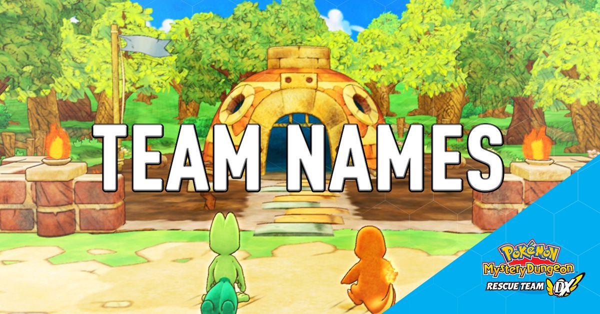 Pokemon Mystery Dungeon Dx Team Names And Rescue Teams