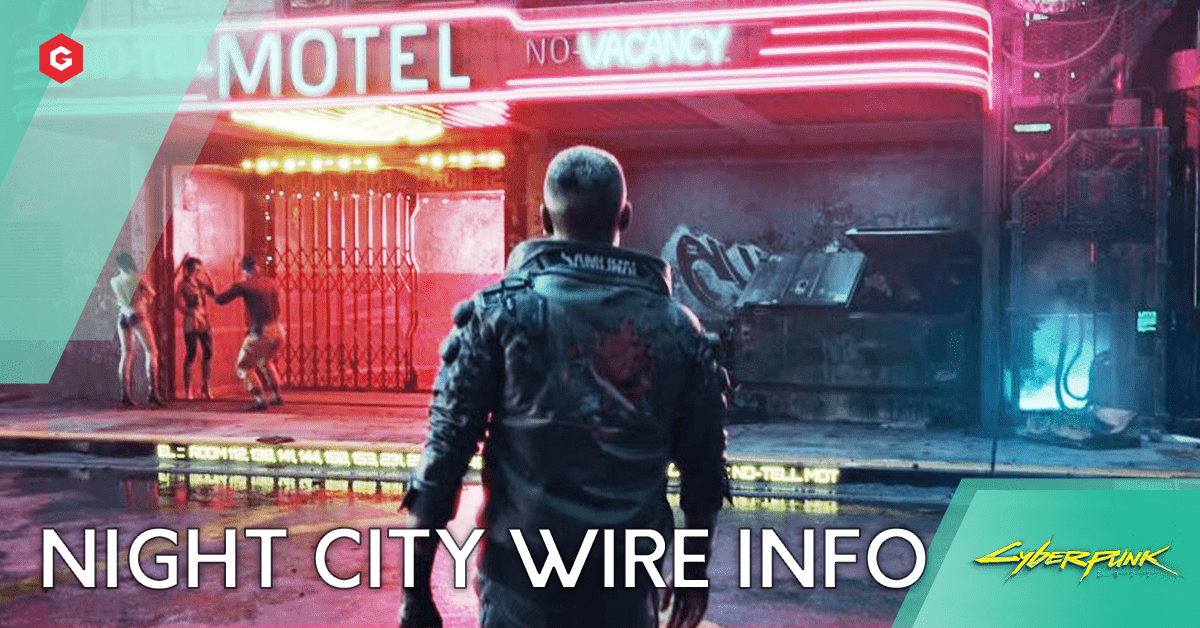 Cyberpunk 2077 August Night City Wire Live Coverage When Is It