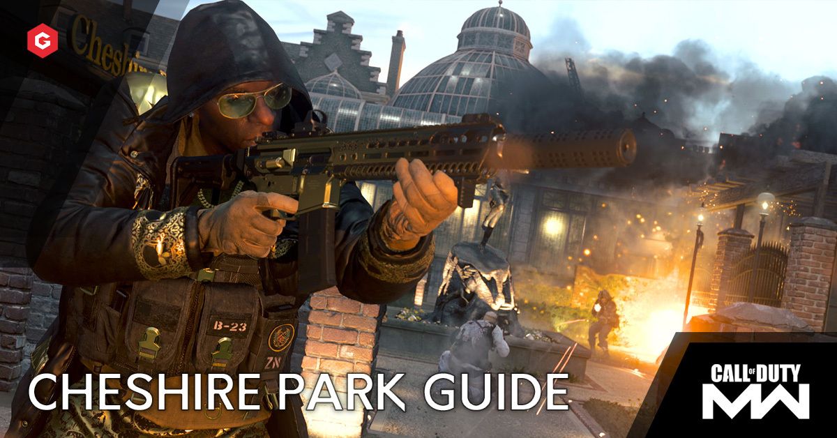 Modern Warfare Season 5 Cheshire Park Map Guide