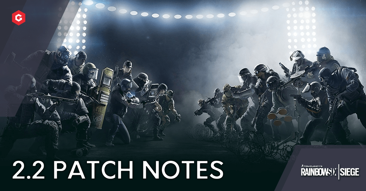 Rainbow Six Siege Year 5 Season 2 2 Patch Notes All Changes