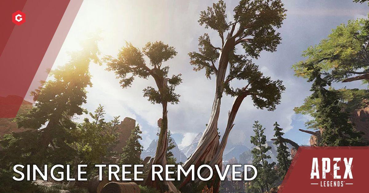 Apex Legends Respawn Are Removing A Single Tree