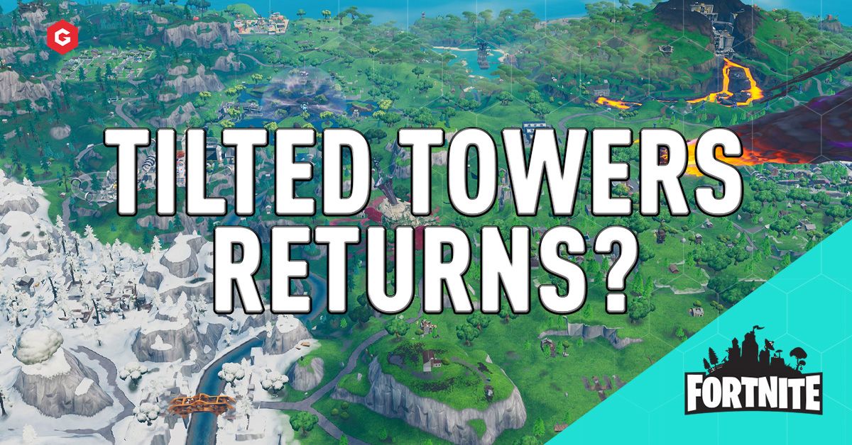 Fortnite Chapter 2 Season 2 Original Map Leak Are We Returning To Tilted Towers