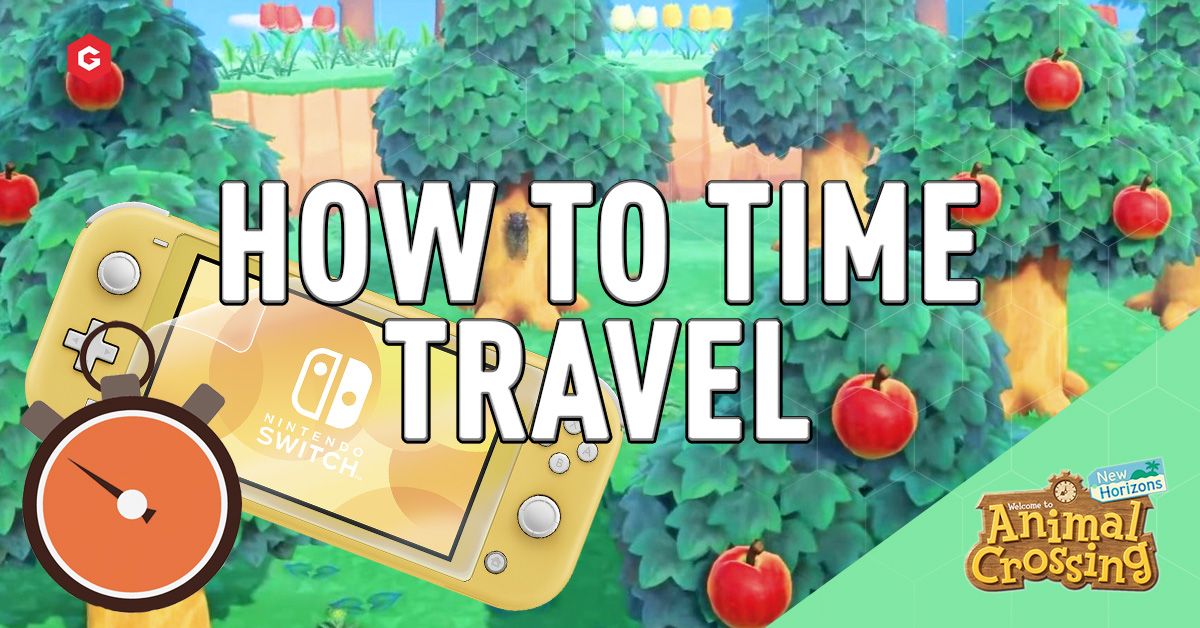 Can You Go Back In Time In Animal Crossing New Horizons How To Time Travel In Animal Crossing New Horizons